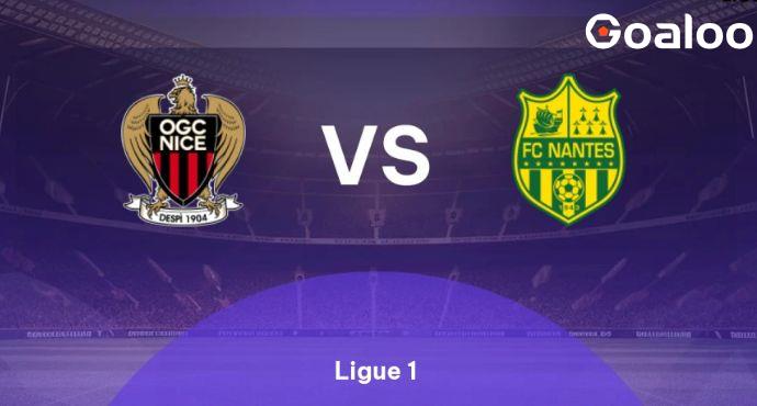 France Ligue 1---Nice VS Nantes Preview