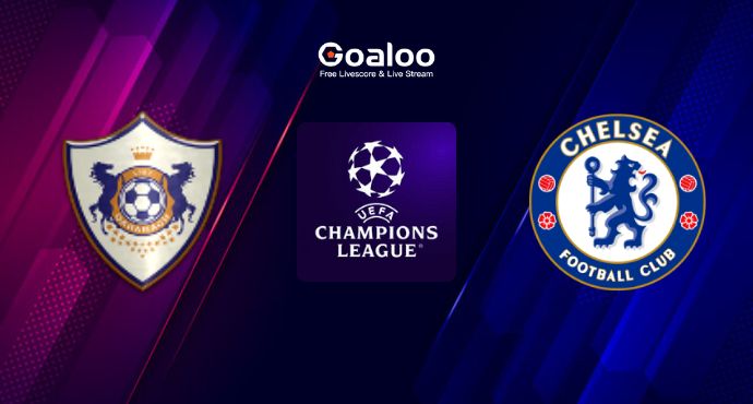 UEFA Champions League---Qarabag VS Chelsea Prediction