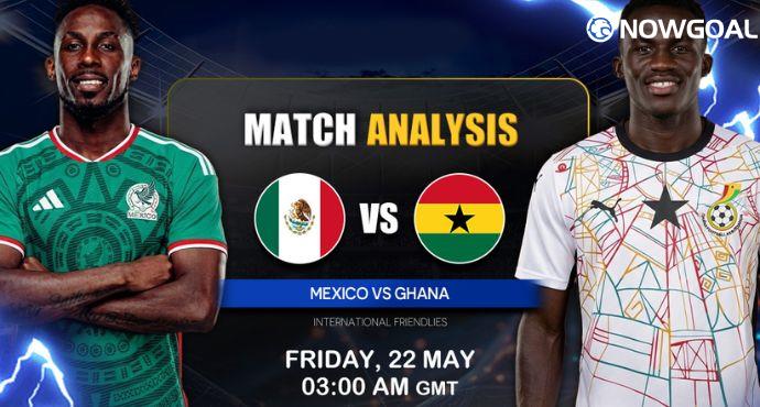 Mexico vs Ghana Prediction: International Friendly Preview, Team News & Expected Lineups