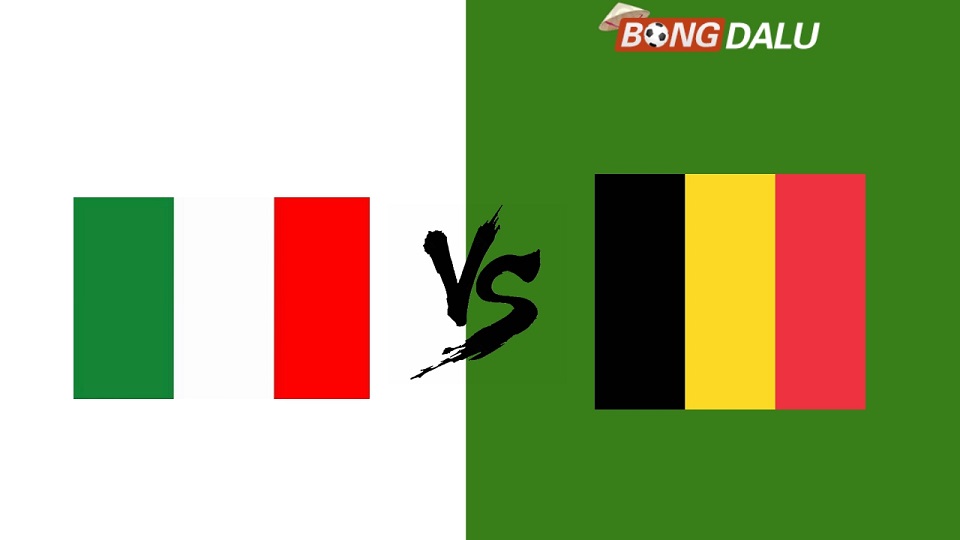 Nhận định Ý VS Bỉ, 01:45 11/10/2024 UEFA Nations League