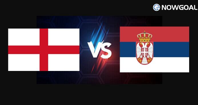 13th Nov. FIFA World Cup qualification (UEFA)---England VS Serbia Prediction