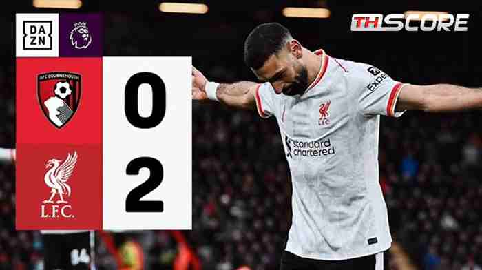 ผลการแข่งขันพรีเมียร์ลีก - ลิเวอร์พูล ชนะ บอร์นมัธ 2-0 ทิ้งห่าง 9 คะแนนนำเป็นจ่าฝูง