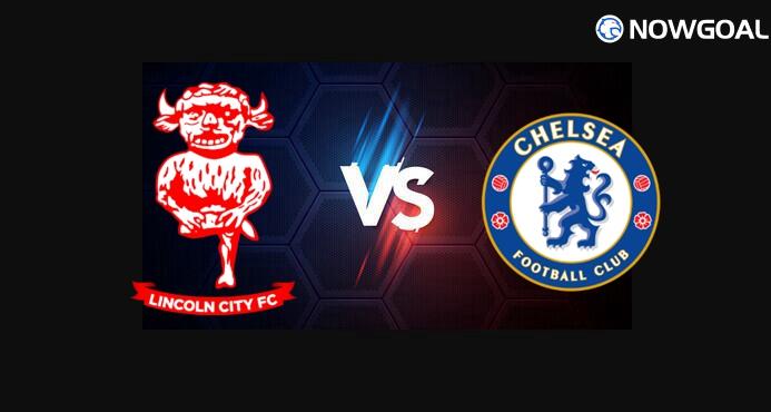 23rd Sep. England League Cup---Lincoln City VS Chelsea Prediction