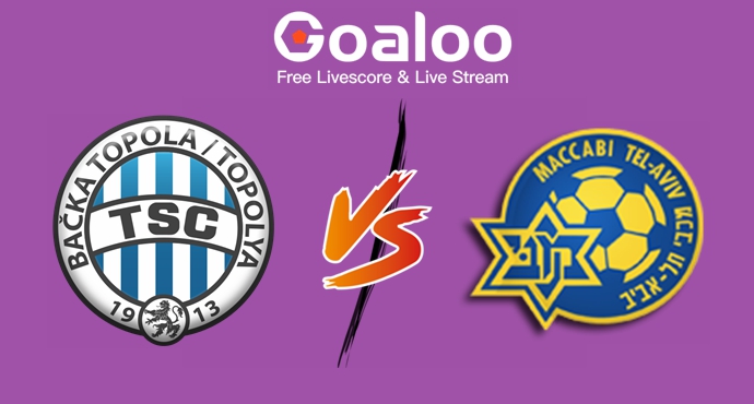 Backa vs Maccabi Tel Aviv Prediction 30 August 2024