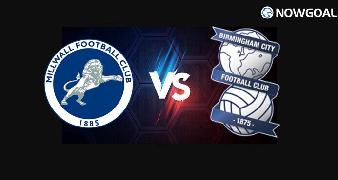 25th Feb. England Championship---Millwall VS Birmingham City Prediction