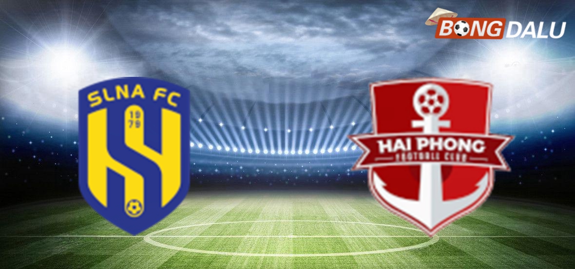 Nhận định Sông Lam Nghệ An VS Hải Phòng 18:00 15/02/2025 V-League