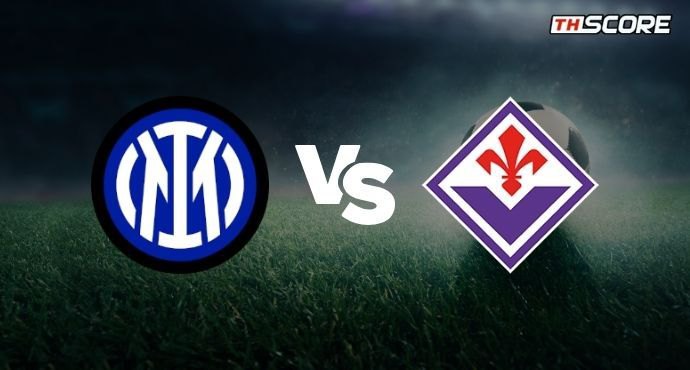 พรีวิวการแข่งขันระหว่าง อินเตอร์ มิลาน พบ ฟิออเรนติน่า