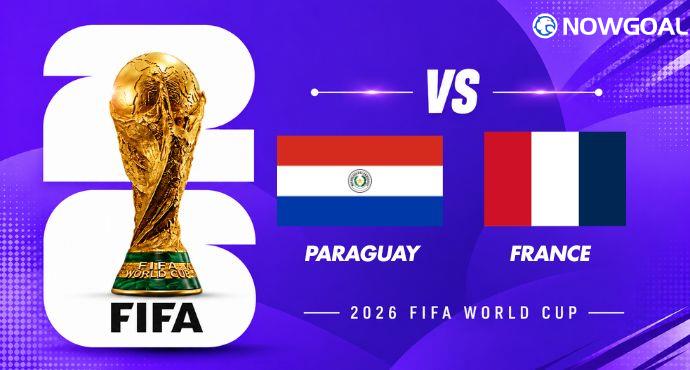 Paraguay vs France Preview, Team News and Prediction