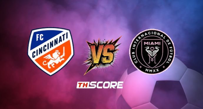 พรีวิวฟุตบอล เมเจอร์ลีกซอกเกอร์: เอฟซี ซินซินเนติ vs อินเตอร์ ไมอามี ซีเอฟ