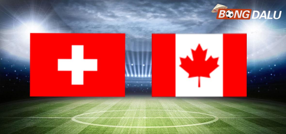 Thụy Sĩ VS Canada 02:00 25/06/2026 FIFA World Cup