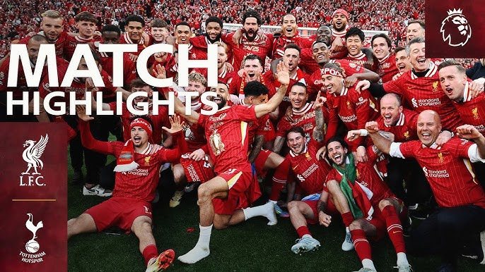 Liverpool 5-1 Tottenham Hotspur | Liverpool vô địch Ngoại hạng Anh sớm 4 vòng, giành danh hiệu vô địch Anh lần thứ 20