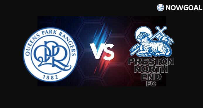 9th Aug. England Championship - Queens Park Rangers (QPR) VS Preston North End Prediction