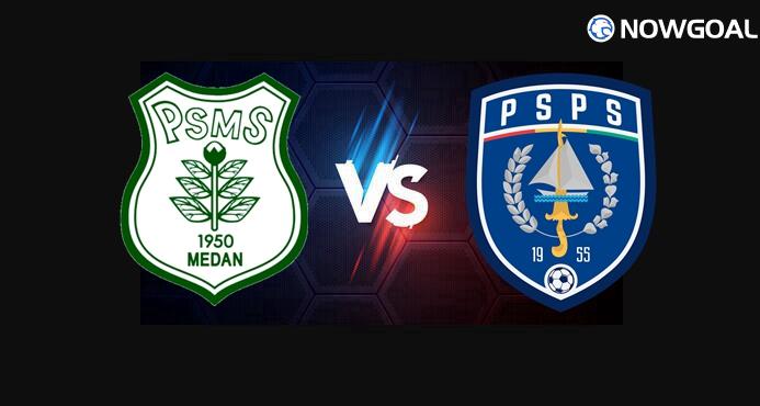 28th Mar. Indonesia Liga 2---PSMS Medan VS PSPS Pekanbaru Prediction