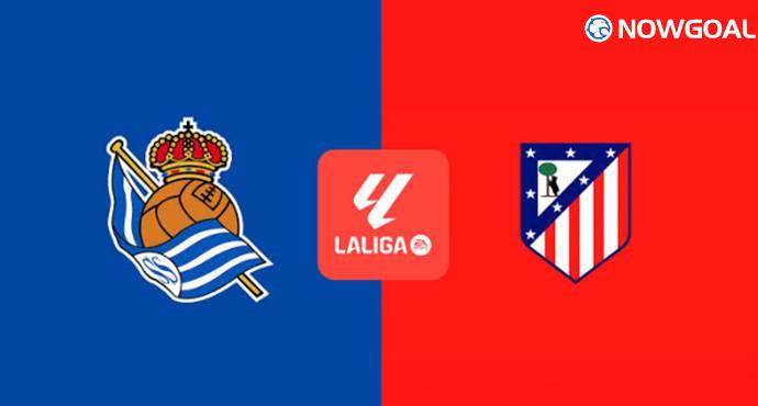 Atletico Face Tough Real Sociedad Test