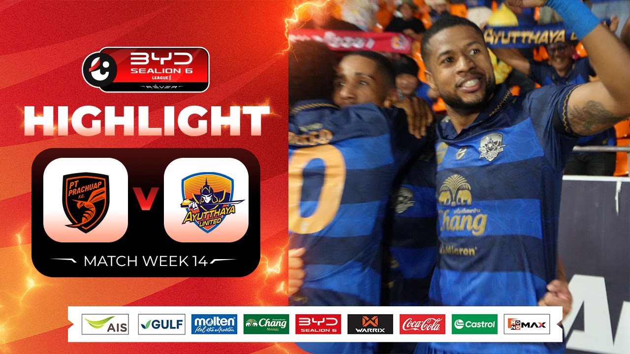 Prachuap 4-4 Ayutthaya Utd丨Melhores Momentos -Liga 1