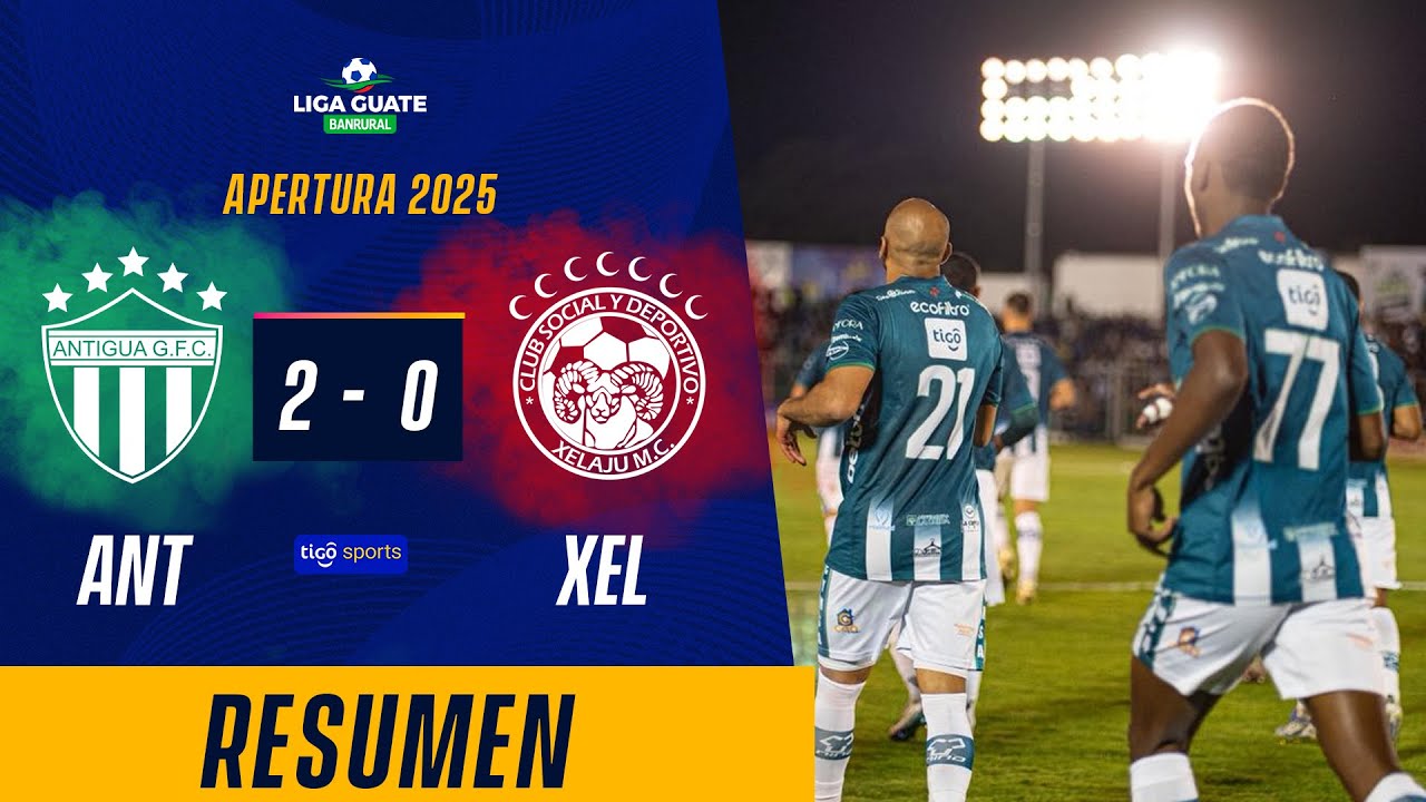 Antigua 2-0 Xelaju丨Melhores Momentos -Liga Nacional