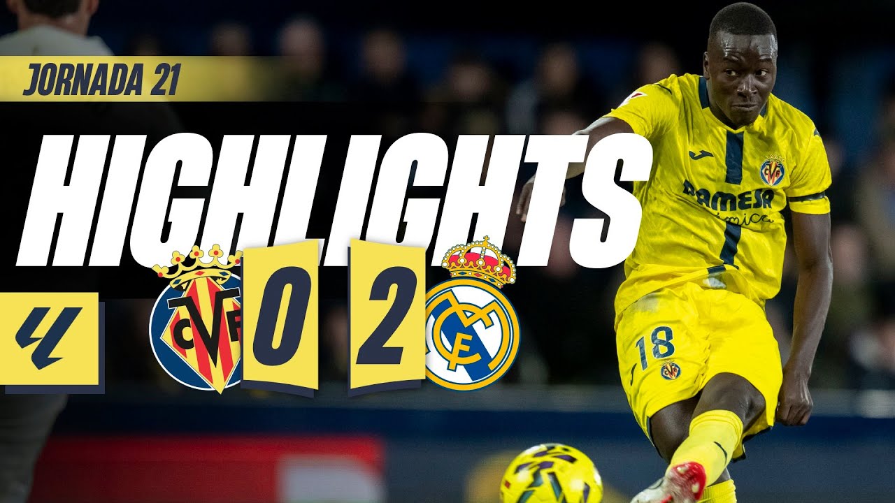 Villarreal 0-2 Real Madrid丨Melhores Momentos -LaLiga