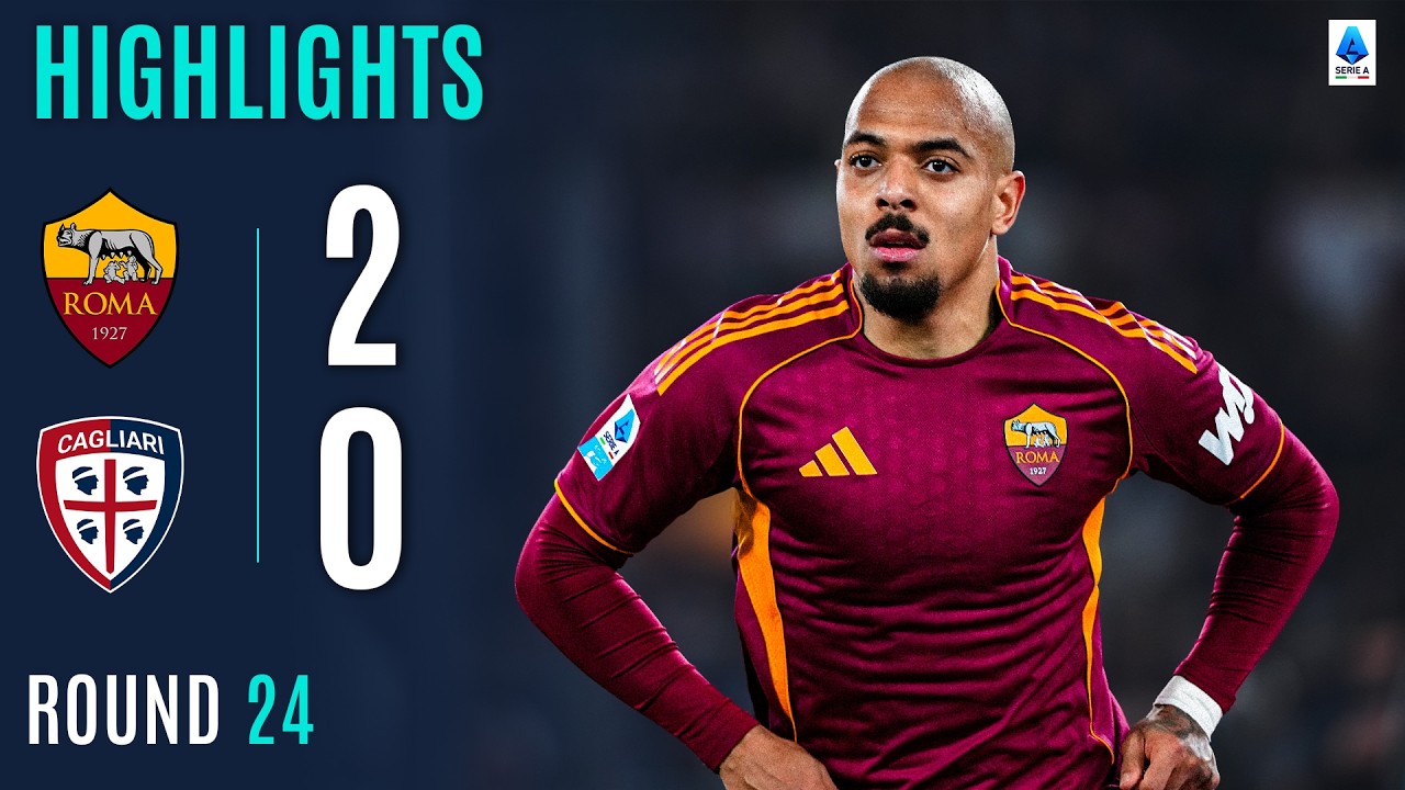 Match Highlights: AS Roma 2-0 Cagliari VĐQG Ý