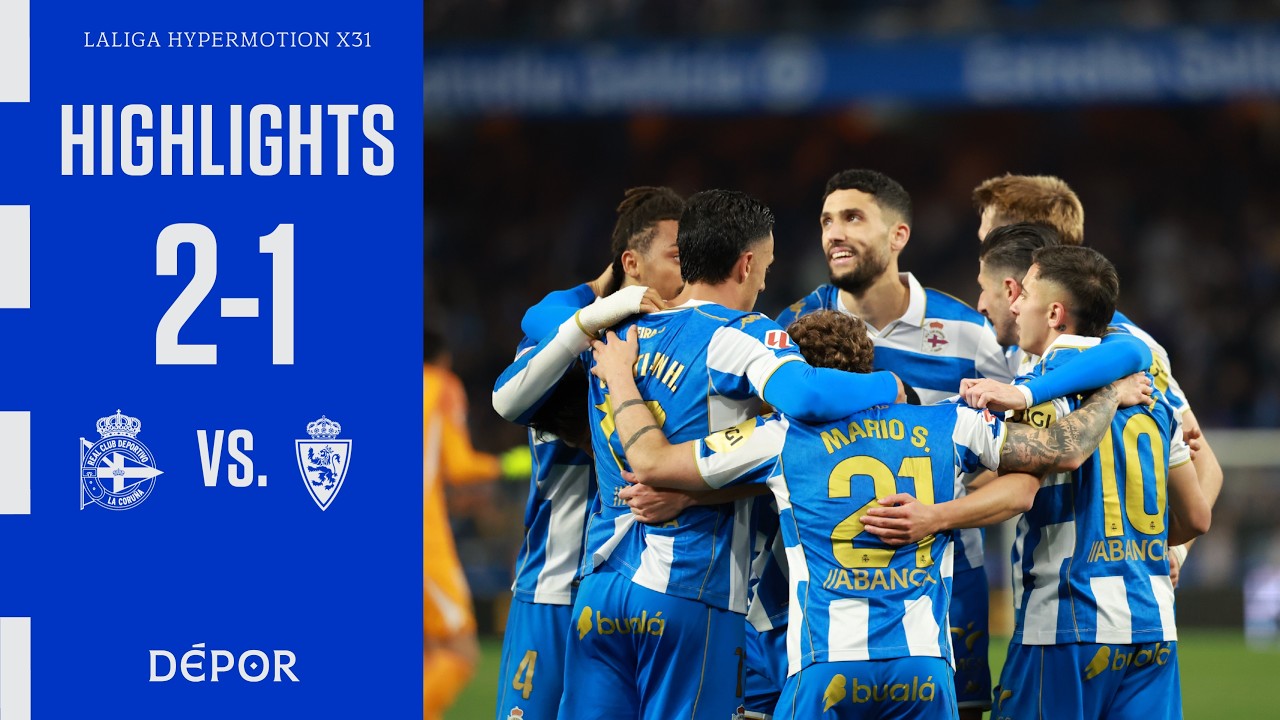 Deportivo La Coruña 2-1 Zaragoza丨Melhores Momentos -LaLiga2