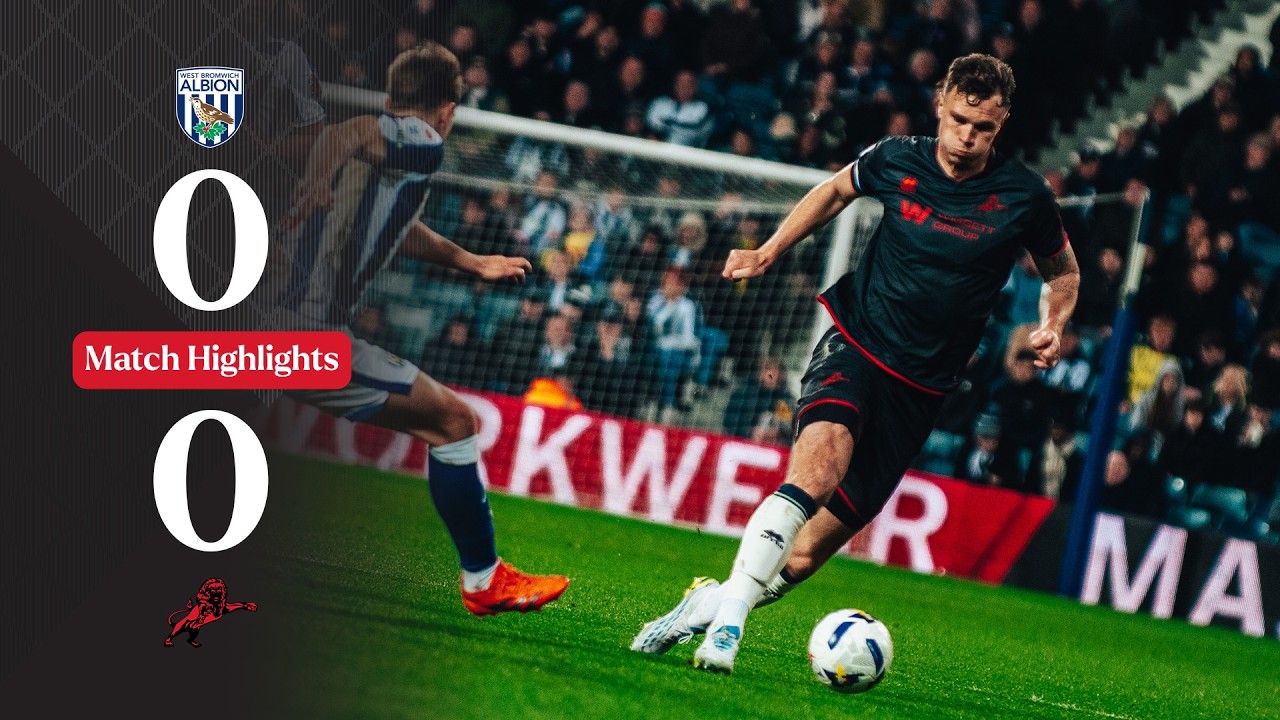West Brom 0-0 Millwall丨Melhores Momentos -Inglaterra Championship