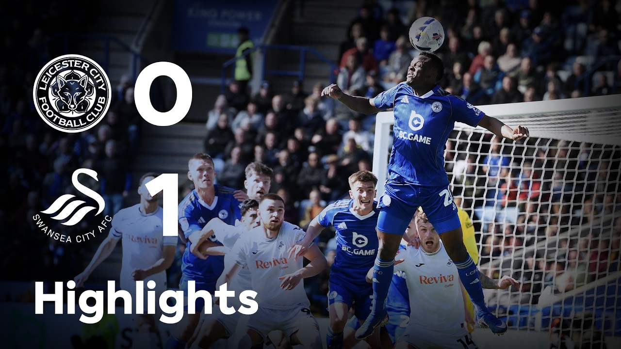 Leicester 0-1 Swansea丨Melhores Momentos -Inglaterra Championship