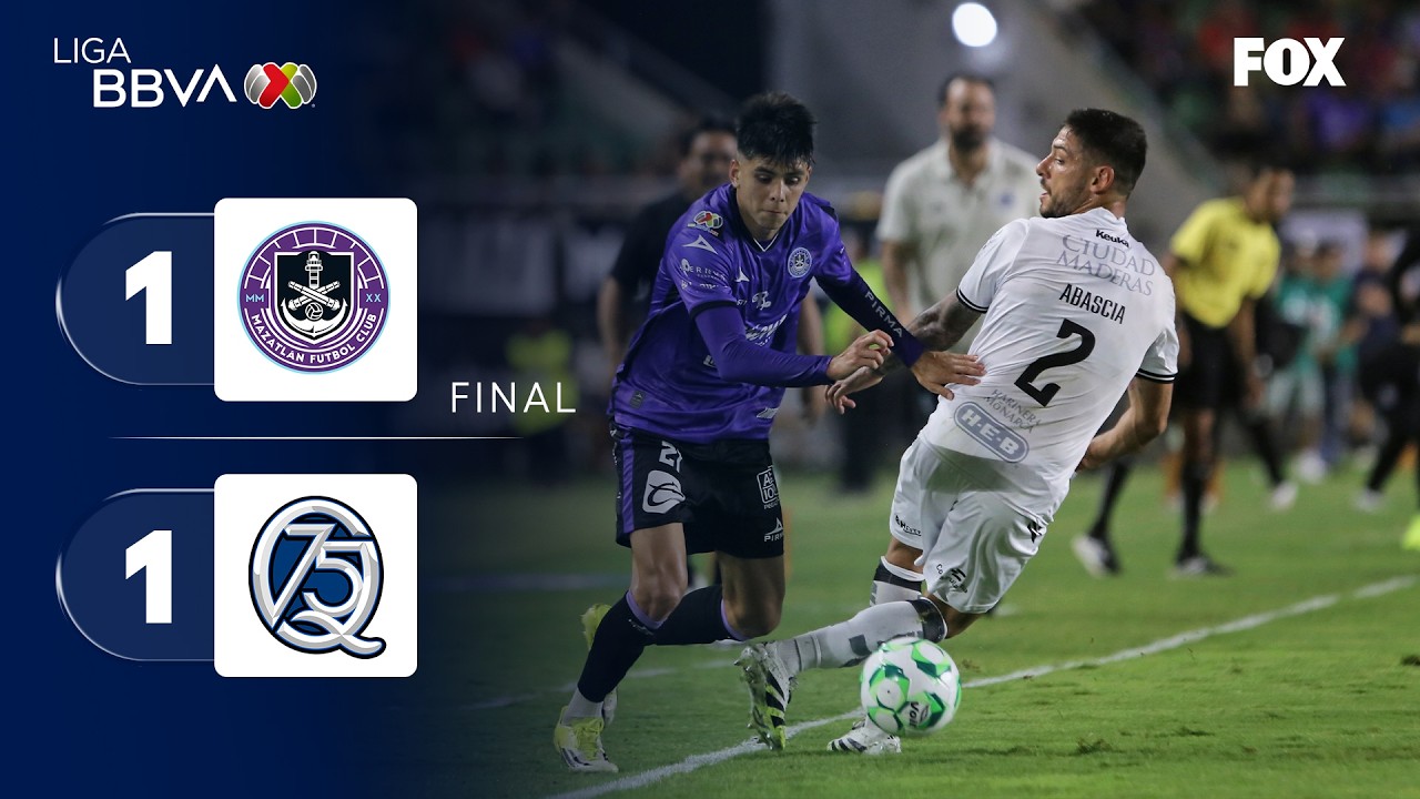 Mazatlan FC 1-1 Queretaro丨Melhores Momentos -Liga MX