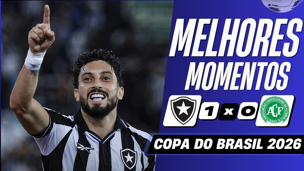 Botafogo RJ 1-0 Chapecoense-SC丨Melhores Momentos -Taça Betano do Brasil