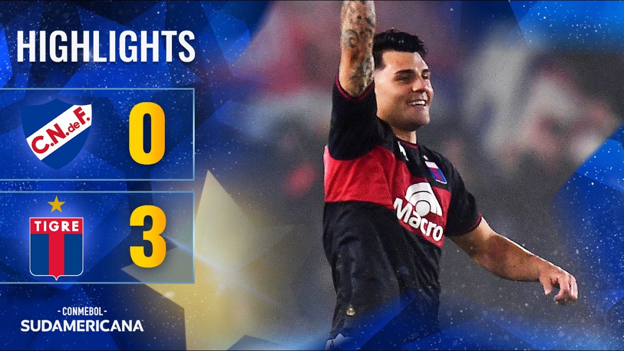 Match Highlights: Nacional Montevideo 0-3 Tigre Copa Sudamericana