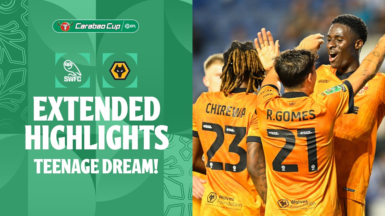 Sheffield Wed 0-2 Wolves丨Melhores Momentos -Taça da Liga EFL