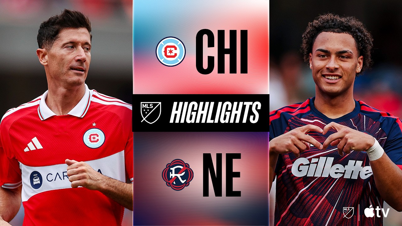 Chicago Fire 1-2 New England Revolution丨Melhores Momentos -MLS