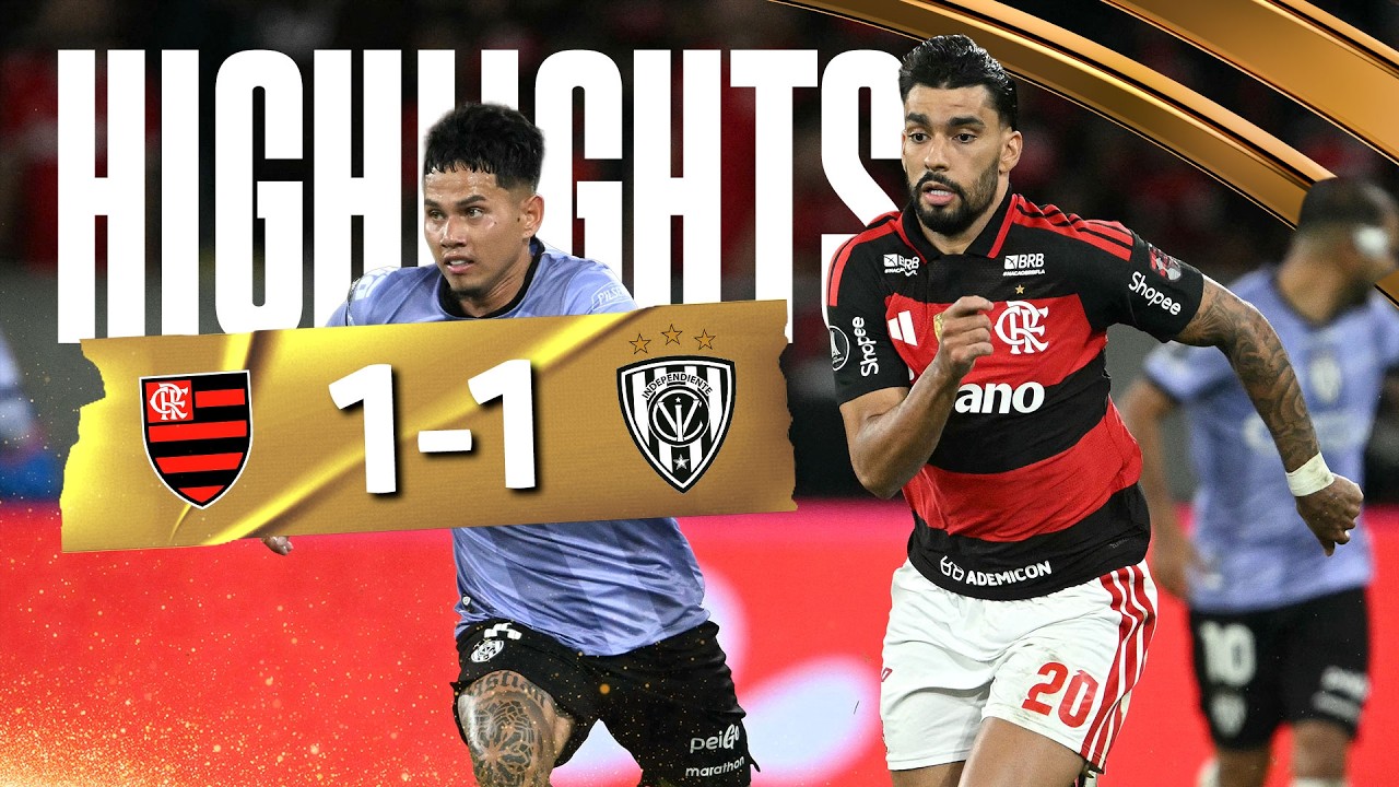 Flamengo 1-1 Ind. del Valle丨Melhores Momentos -Taça dos Libertadores
