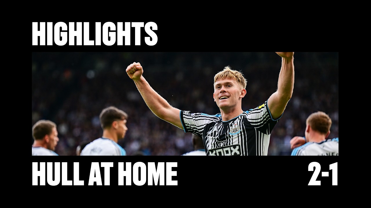 Match Highlights: Newcastle United 2-1 Hull City Ngoại Hạng Anh