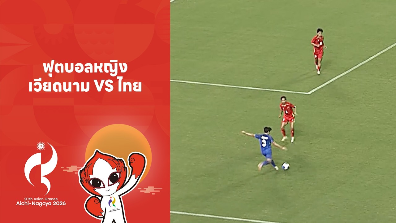 Match Highlights: Nữ Việt Nam 0-0 Thái Lan Nữ Asian Games Nữ