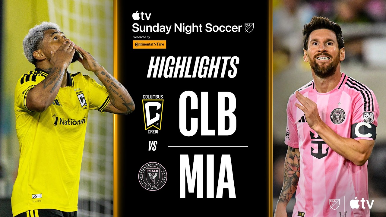 Match Highlights: Columbus Crew 2-1 Inter Miami MLS Mỹ