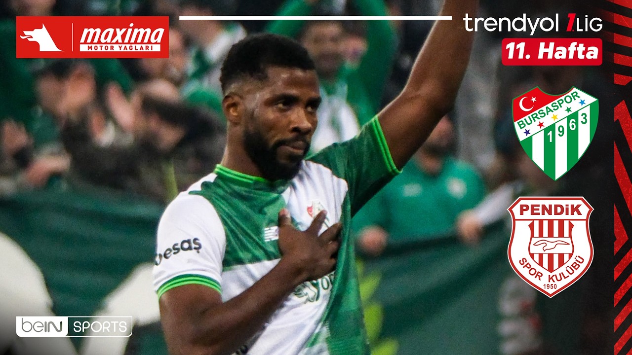 Bursaspor 2-0 Pendikspor丨Melhores Momentos -Liga 1