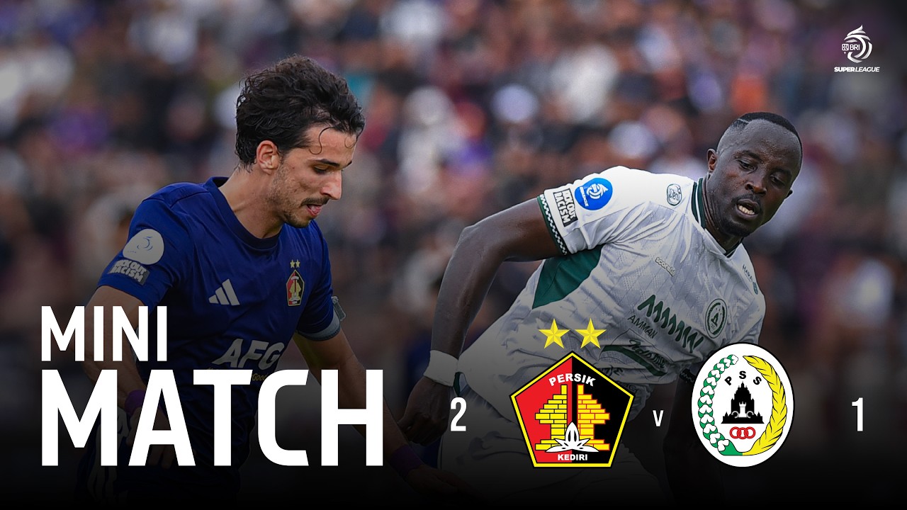 Persik Kediri 2-1 PSS Sleman丨Melhores Momentos -Indonesia Super League