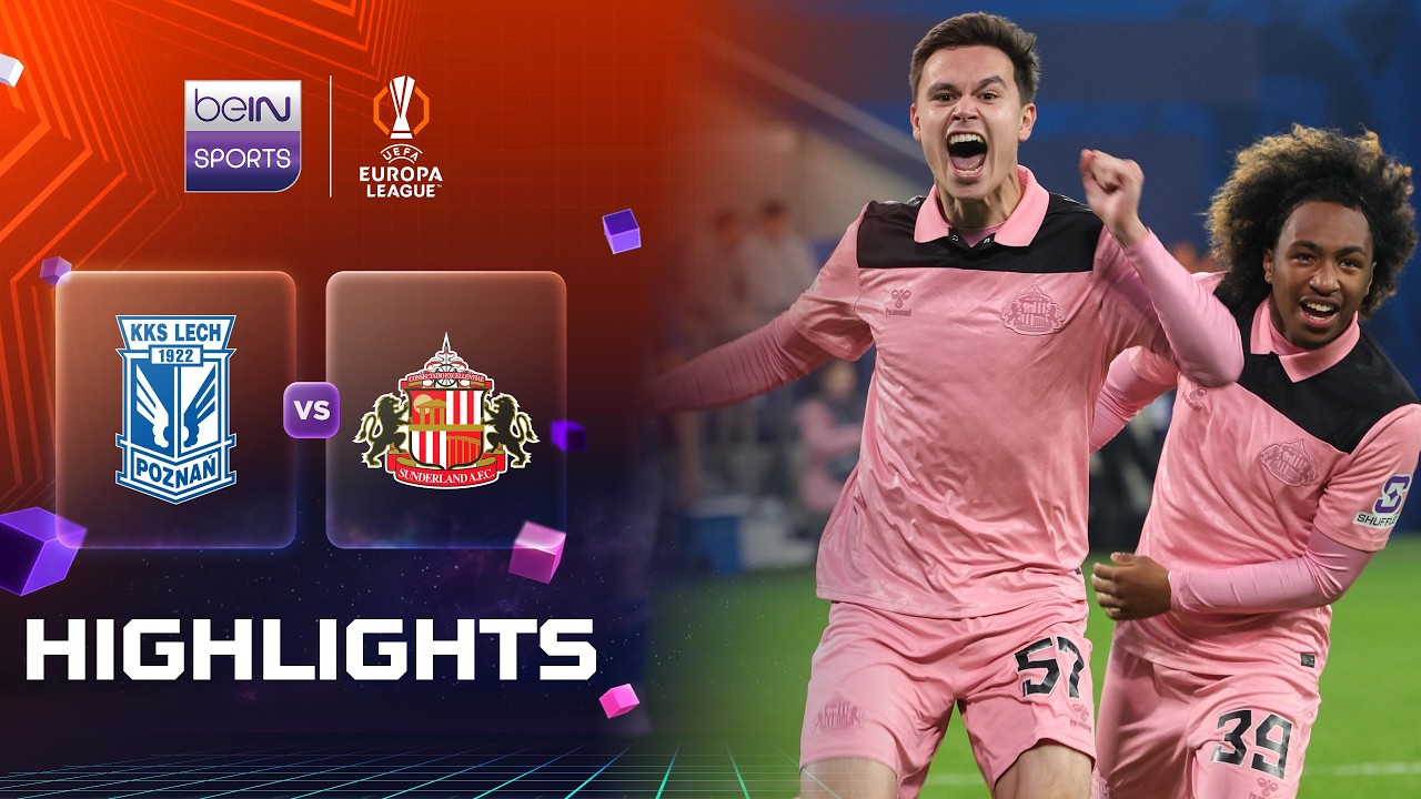 Lech 1-1 Sunderland丨Melhores Momentos -Liga Europa