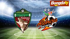 Tlaxcala VS Alebrijes de Oaxaca 05:00 07/08/2026 Mexico Liga de Expansion MX
