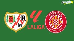 Rayo Vallecano VS Girona 02:00 12/05/2026 VĐQG Tây Ban Nha