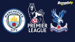 Manchester City VS Crystal Palace 02:00 14/05/2026 Ngoại Hạng Anh