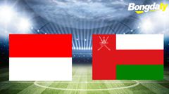 Indonesia VS Oman 20:00 05/06/2026 Giao hữu quốc tế