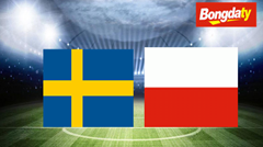Thụy Điển VS Ba Lan 01:45 29/09/2026 UEFA Nations League
