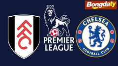 Fulham VS Chelsea FC 02:00 25/08/2026 Ngoại Hạng Anh