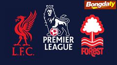 Liverpool VS Nottingham Forest 18:30 29/08/2026 Ngoại Hạng Anh