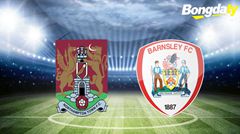 Northampton Town VS Barnsley 01:45 29/04/2026 Hạng 3 Anh