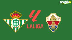Real Betis VS Elche 01:00 13/05/2026 VĐQG Tây Ban Nha