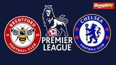 Brentford VS Chelsea FC 02:00 19/09/2026 Ngoại Hạng Anh