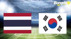 U23 Thái Lan VS U23 Hàn Quốc 18:00 06/06/2026 Giao hữu quốc tế