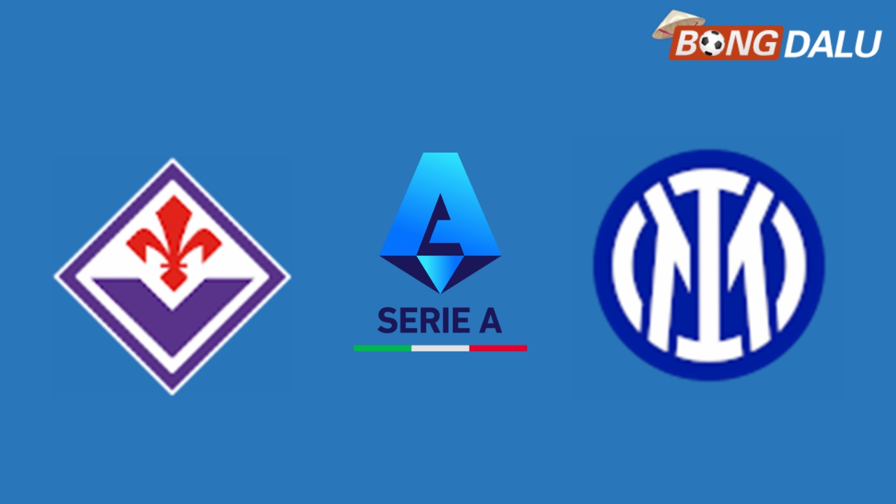Nhận định Fiorentina VS Inter Milan 02:45 07/02/2025 VĐQG Ý
