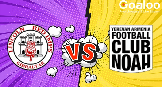 Lincoln Red Imps FC VS FC Noah Prediction 8 August 2025